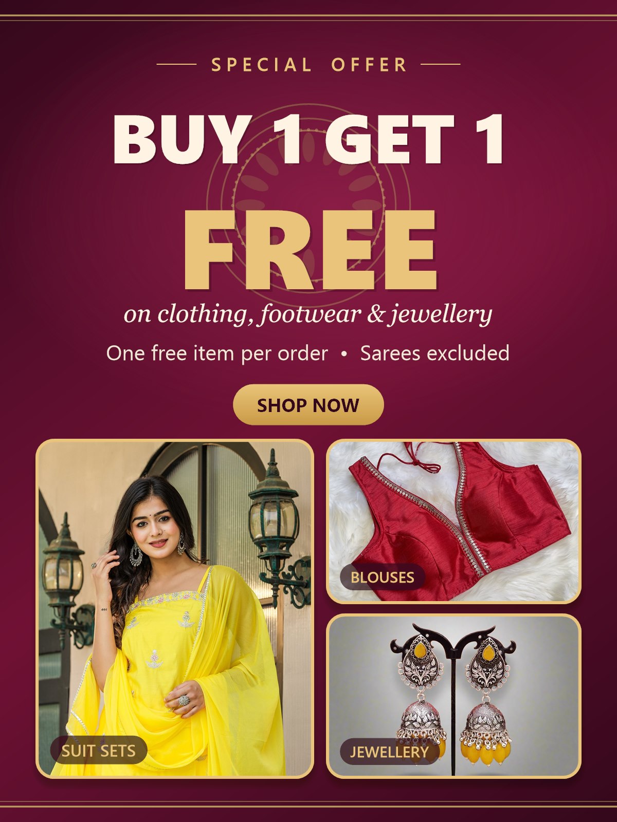 Buy 1 Get 1 Free on clothing, footwear and jewellery at Swadeshsouq